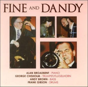 ALAN BROADBENT / VARIOUS | FINE AND DANDY