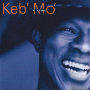 KEB MO | SLOW DOWN