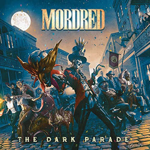 MORDRED | DARK PARADE