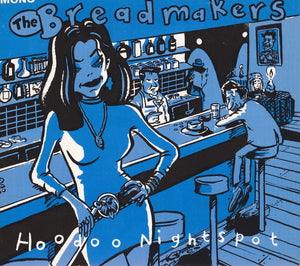 BREADWINNERS | HOODOO NIGHTSPOT (DIGI)