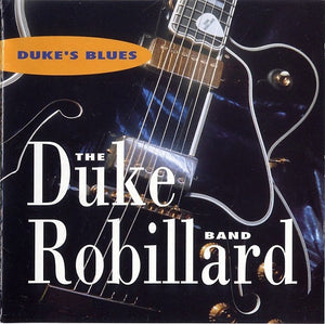 DUKE ROBILLARD | DUKES BLUES