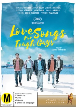 MOVIE FOR | LOVE SONGS FOR TOUGH GUYS