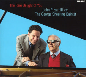 GEORGE SHEARING / JOHN PIZZARELLI | RARE DELIGHT OF YOU (SACD) (DIGI)
