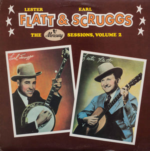 FLATT AND SCRUGGS | MERCURY SESSIONS VOLUME 2