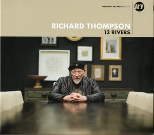 RICHARD THOMPSON | 13 RIVERS (DIGI)