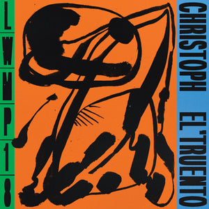 CHRISTOPH EL TRUENTO | LWMP18 - 2LP