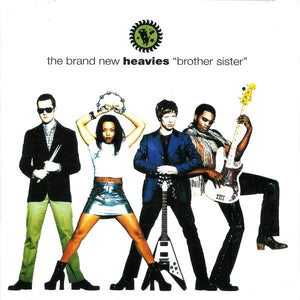 BRAND NEW HEAVIES | BROTHER SISTER