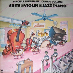 PINCHAS ZUKERMAN / CLAUDE BOLLING | SUITE FOR VIOLIN AND JAZZ PIANO