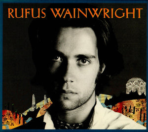 RUFUS WAINWRIGHT | RUFUS WAINWRIGHT (DIGI)