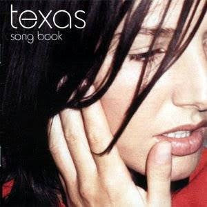 TEXAS | GREATEST HITS (AKA SONGBOOK / STORYBOOK)