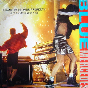 BLUE MERCEDES | I WANT TO BE YOUR PROPERTY (DEF B4 DISHONOUR MIX) - 12