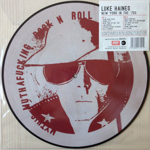 LUKE HAINES | NEW YORK IN THE '70S (PIC DISC)