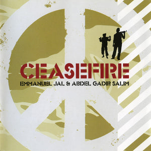 JAL EMMANUEL / SALIM ABEL GADIR | CEASEFIRE