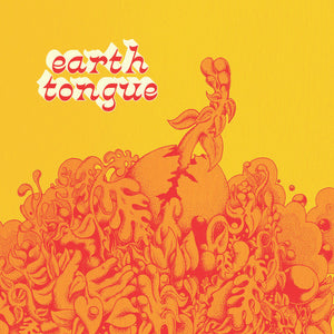 EARTH TONGUE | FLOATING BEING - 45RPM