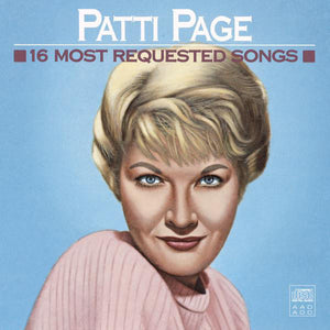 PATTI PAGE | 16 MOST REQUESTED SONGS