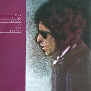 BOB DYLAN | BLOOD ON THE TRACKS - 2007 REISSUE