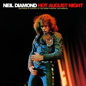 NEIL DIAMOND | HOT AUGUST NIGHT (2CD REMASTERED)