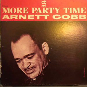 ARNETT COBB | MORE PARTY TIME - 1963 LP/REISSUE COVER