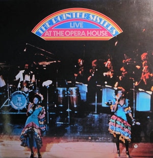 POINTER SISTERS | LIVE AT THE OPERA HOUSE - 2LP