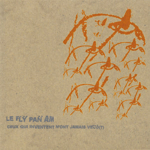 FLY PAN AM | CEUX QUI INVENTENT NONT JAMAIS VECU