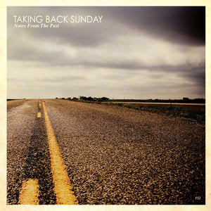 TAKING BACK SUNDAY | NOTES FROM THE PAST