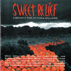 WILLIAMS VICTORIA / VARIOUS | SWEET RELIEF BENEFIT FOR VICTORIA WILLIAMS