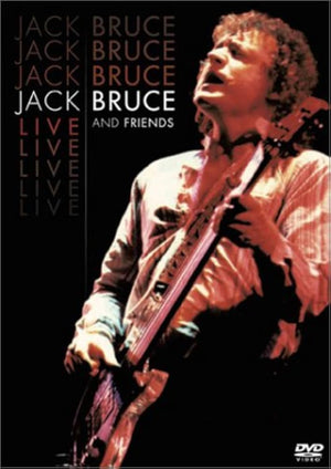 JACK BRUCE | JACK BRUCE AND FRIENDS