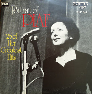 EDITH PIAF | PORTRAIT OF PIAF 25 OF HER GREATEST HITS - 2LP