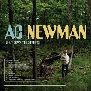 A C NEWMAN | SHUT DOWN THE STREETS - BLUE WAX