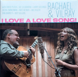RACHAEL AND VILRAY | I LOVE A LOVE SONG (DIGI)