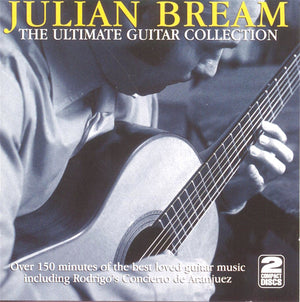 JULIAN BREAM | ULTIMATE GUITAR COLLECTION (2CD)