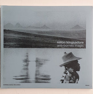 SALON KINGSADORE | ANTI BORNEO MAGIC (2CD DIGI SPINE RIP)