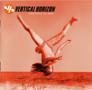 VERTICAL HORIZON | EVERYTHING YOU WANT