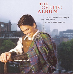 VARIOUS / BOSTON POPS | CELTIC ALBUM
