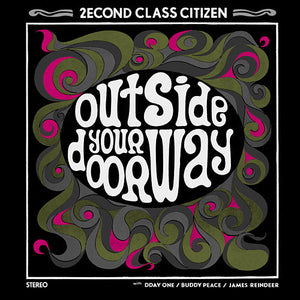 2ECOND CLASS CITIZEN | OUTSIDE YOUR DOORWAY EP - EU PRESSING