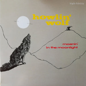 HOWLIN' WOLF | MOANIN' IN THE MOONLIGHT - 2018 RED WAX EDITION