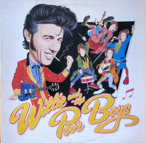 WILLIE AND THE POOR BOYS | WILLIE AND THE POOR BOYS - US