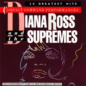 DIANA ROSS AND THE SUPREMES | 20 GREATEST HITS COMPACT COMMAND PERFORMANCES