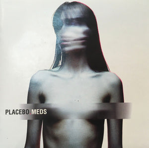 PLACEBO | MEDS