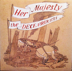 DECEMBERISTS | HER MAJESTY - 180 GRAM
