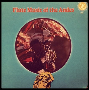 VARIOUS | FLUTE MUSIC OF THE ANDES