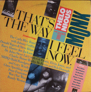 THELONIOUS MONK / VARIOUS | THATS THE WAY I FEEL NOW - TRIBUTE TO MONK - 2LP USA
