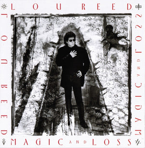 LOU REED | MAGIC AND LOSS
