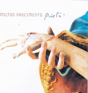 MILTON NASCIMENTO | PIETA