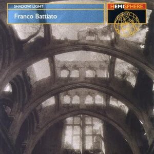 FRANCO BATTIATO | SHADOW LIGHT