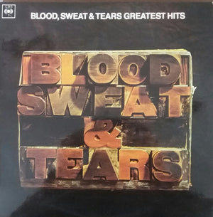 BLOOD SWEAT AND TEARS | BLOOD SWEAT AND TEARS GREATEST HITS - NZ / AU