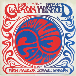 ERIC CLAPTON / STEVE WINWOOD | LIVE FROM MADISON SQUARE GARDEN (2CD)