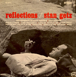 STAN GETZ | REFLECTIONS - US / CAN