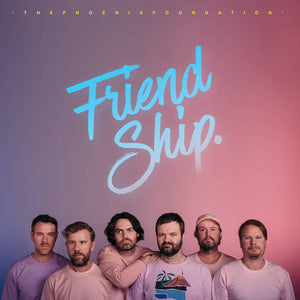 PHOENIX FOUNDATION | FRIEND SHIP - PINK WAX