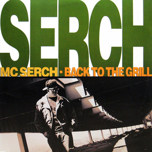 MC SERCH | BACK TO THE GRILL - 12